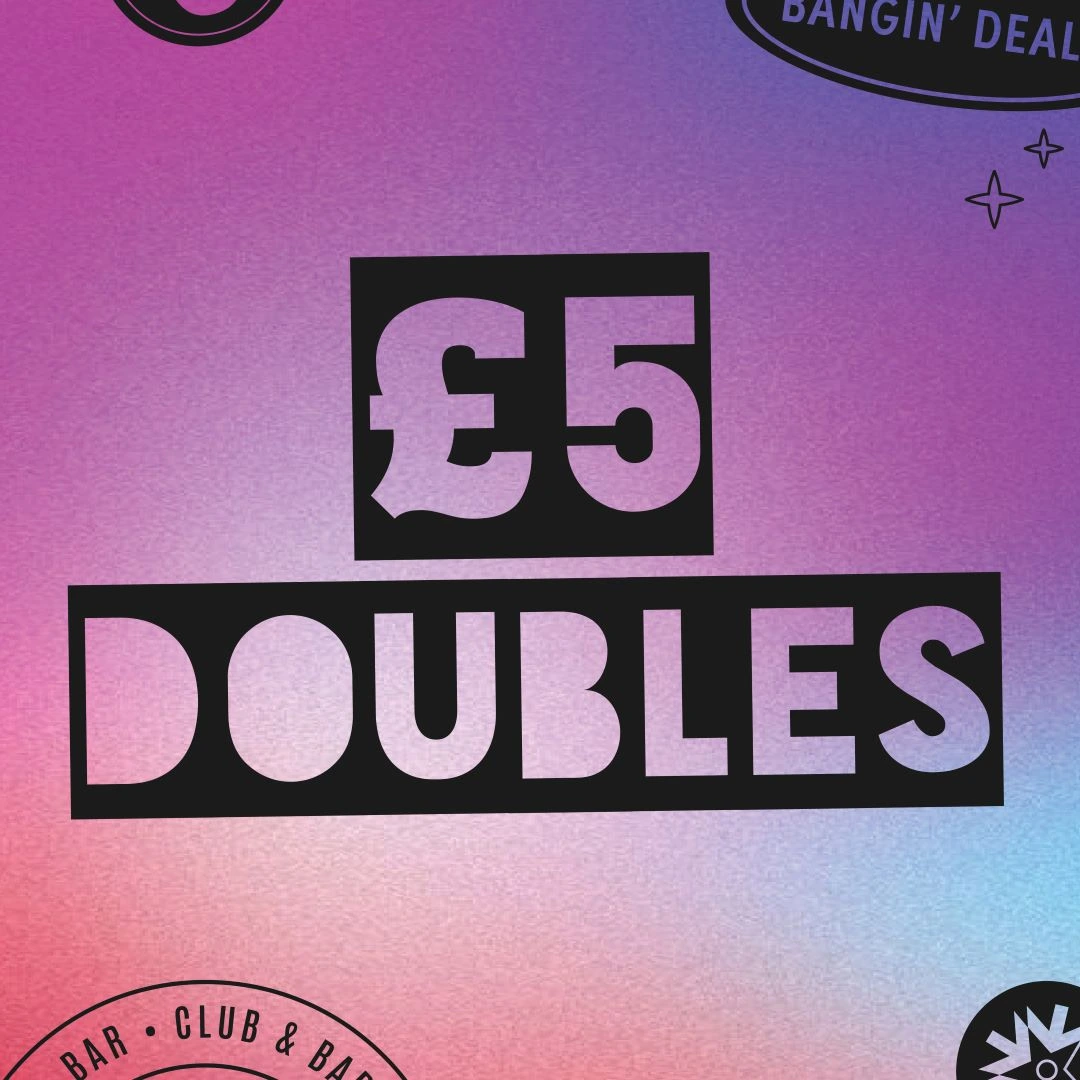 £5 doubles student night deal